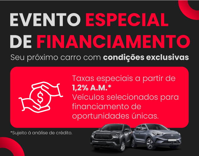 Evento especial de financiamento, seu próximo carro com condições exclusivas