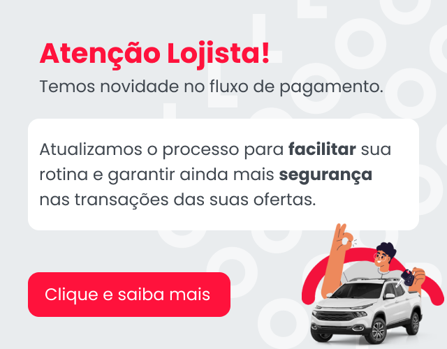 Atenção Lojista! Atualizamos o processo para facilitar sua rotina e garantir ainda mais segurança nas transações das suas ofertas.